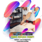 Full body deep tissue mobile massage therapy Norfolk, Cambridgeshire, Canal Winchester